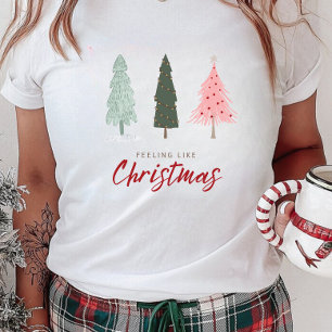 Christmas Winter Pines Feels like Christmas  T-Shirt