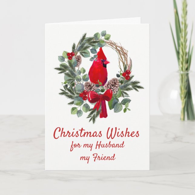Christmas Wishes Red Cardinal Husband Friend Holid Holiday Card (Front)