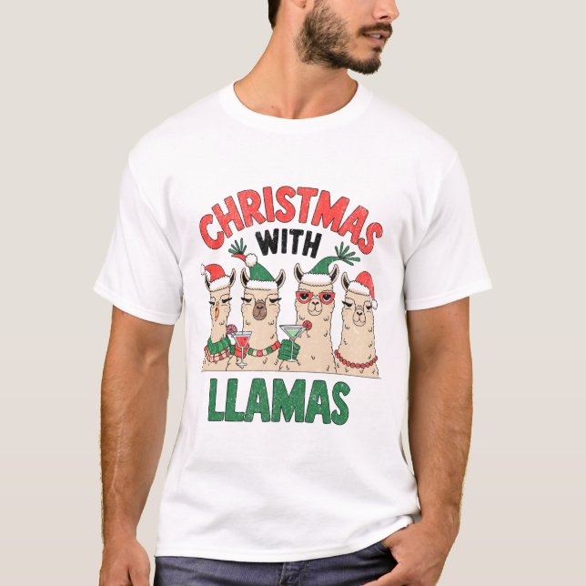 Christmas With LLAMAS T-Shirt (Front)
