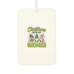 Christmas With My Gnomies Gnome Design Car Air Freshener