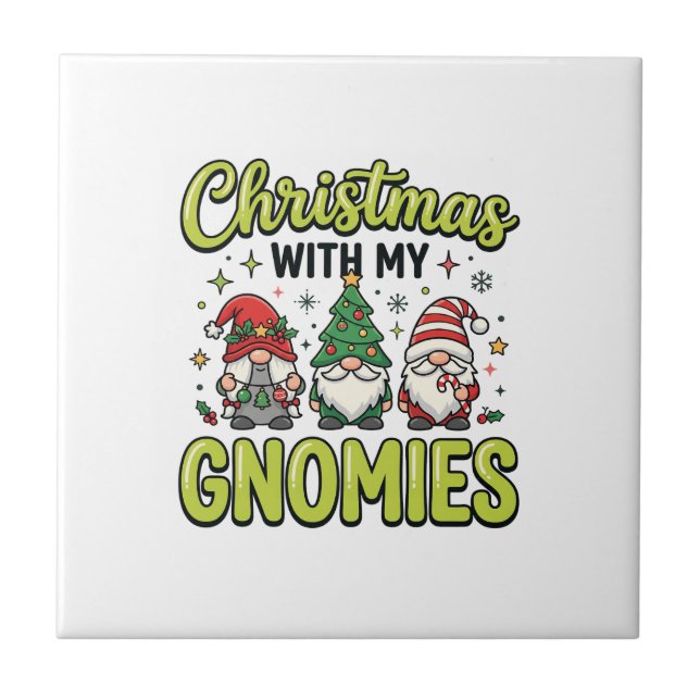 Christmas With My Gnomies Gnome Design Tile (Front)