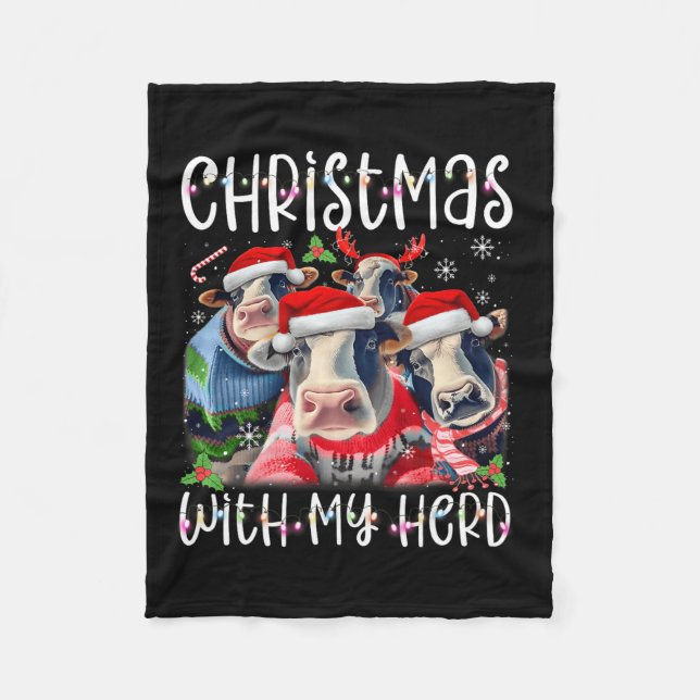 Christmas With My Herd Cow Farmer  Fleece Blanket (Front)