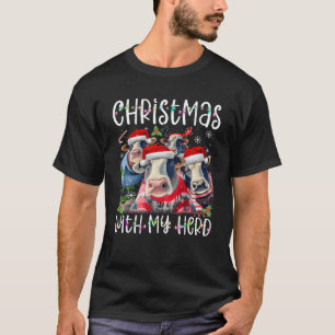 Christmas With My Herd Cow Farmer T-Shirt