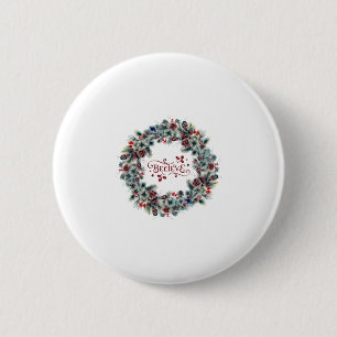 Christmas Wreath BELIEVE Typography 6 Cm Round Badge