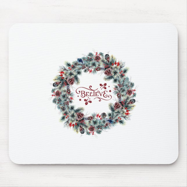 Christmas Wreath BELIEVE Typography Mouse Pad (Front)