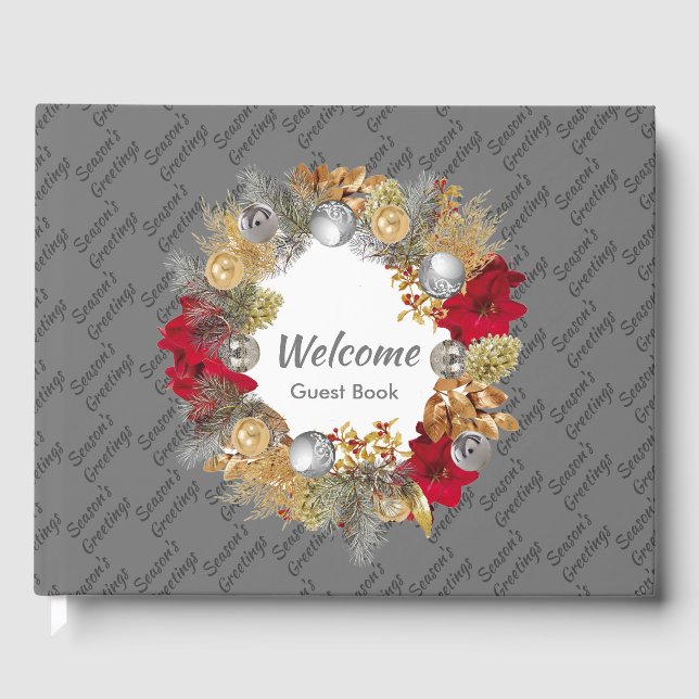 Christmas Wreath SEASON'S GREETINGS Custom Grey Guest Book (Front)