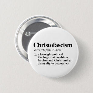 Christofascism Definition 6 Cm Round Badge