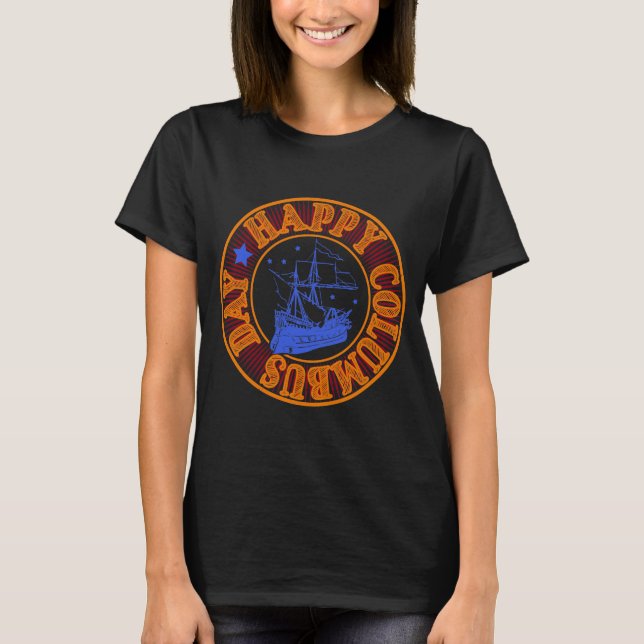 christopher columbus celebration Gift T-Shirt (Front)