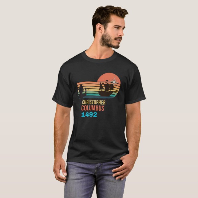 Christopher Columbus day history T-Shirt (Front Full)