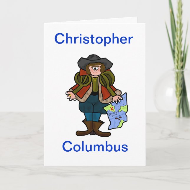 Christopher Columbus Greeting Card - Directions (Front)