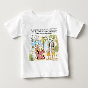 Christopher Columbus Immigrates To America Funny Baby T-Shirt