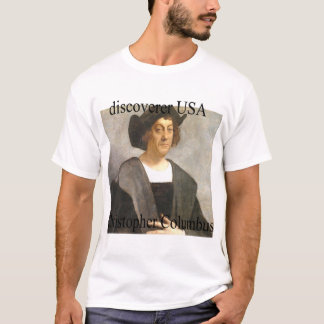 Christopher Columbus T-Shirt