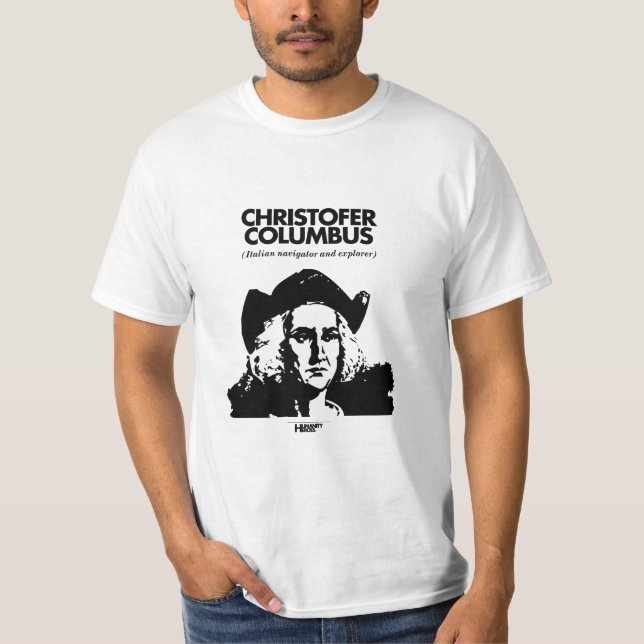 Christopher Columbus white t-shirt (Front)