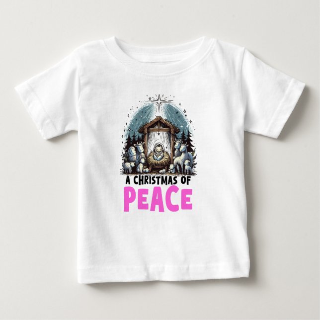 Christ's Nativity : A Christmas of Peace Baby T-Shirt (Front)