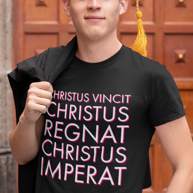 Christus Vincit Traditional Catholic Latin Mass T-Shirt (This traditional Catholic shirt reads "Christus Vincit Christus Regnat Christus Imperat.")