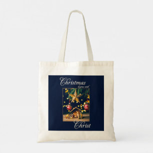 Chritmas Begins WIth Christ Nativity Tote Bag