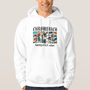 Chromerica – Tapestry of U.S. Culture Graphic Hoodie