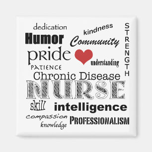 Chronic Disease Nurse Attributes-Black on White Magnet