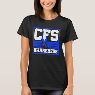 Chronic Fatigue Syndrome Warrior CFS Post Viral Su T-Shirt
