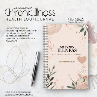 Chronic Illness Health Log/Medical Journal