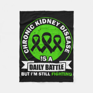Chronic Kidney Disease Is A Daily Battle Ckd Aware Fleece Blanket