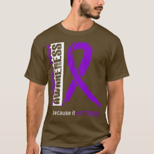 Chronic Pain Awareness Because Its Matters In This T-Shirt