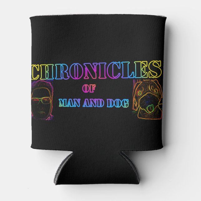 Chronicles of Man and Dog Can Cooler (Front)