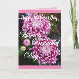Chrysanthemum Flowers Happy Mother's Day Card