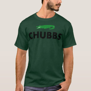 CHUBBS T-Shirt