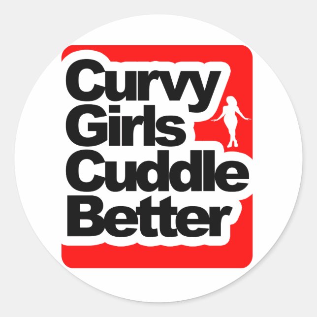 Chubby Girls Cuddle Better Classic Round Sticker (Front)