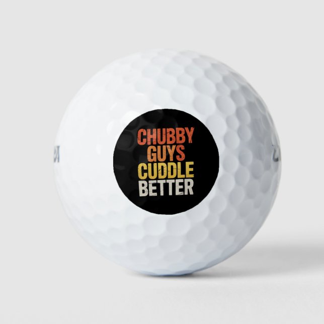 Chubby Guys Cuddle Better Gay Bear LGBTQ Pride Golf Balls (Front)