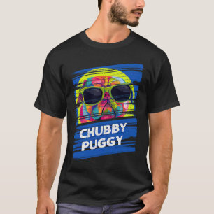 Chubby Puggy Pug Humour Dutch Bulldog Animal Pun T-Shirt