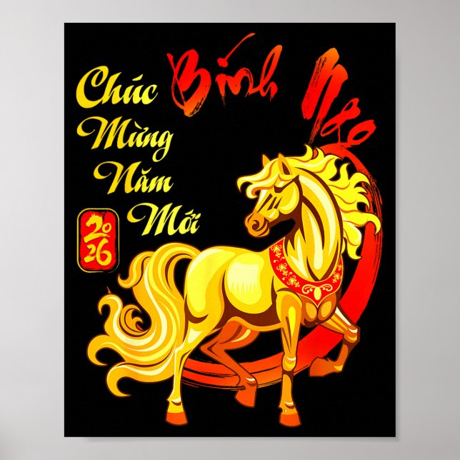 Chuc Mung Nam Moi Binh Ngo Vietnamese Lunar New Ye Poster (Front)
