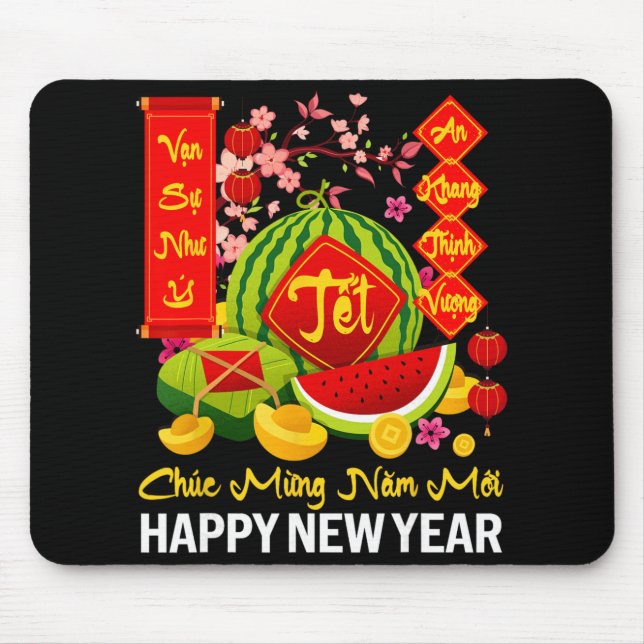 Chuc Mung Nam Moi Happy Lunar New Year Vietnamese  Mouse Pad (Front)