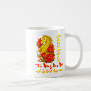 Chuc Mung Nam Moi Tet Binh Ngo Vietnamese Year Hor Coffee Mug