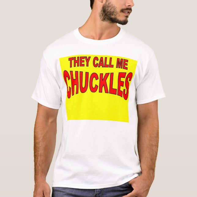 chuckles T-Shirt (Front)