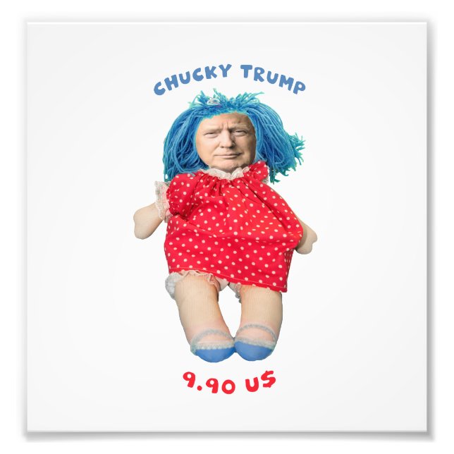 Chucky Donald Trump Doll Photo Print (Front)