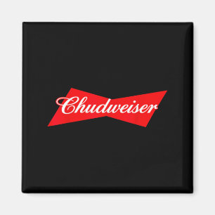 Chudweiser Funny Beer Drinking Humour Magnet