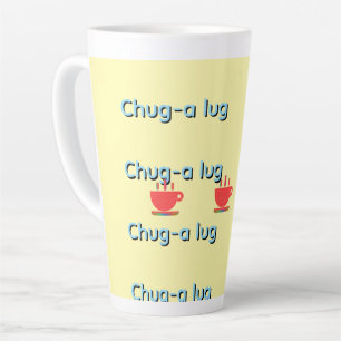 Chug A Lug Yellow   Latte Mug