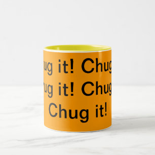 Chug it! Two-Tone coffee mug