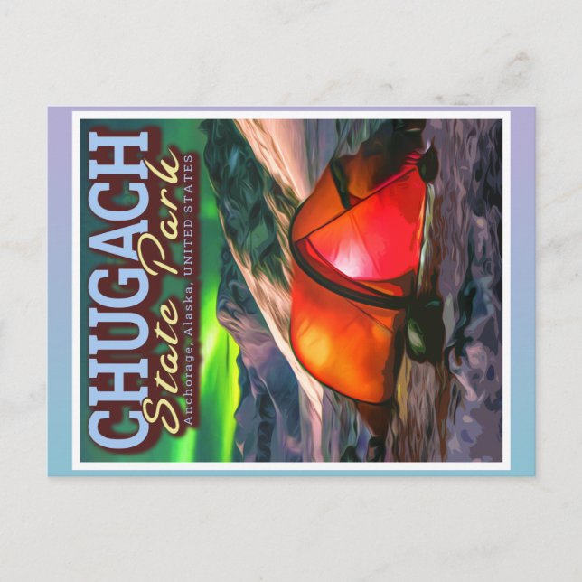 CHUGACH STATE PARK - ANCHORAGE ALASKA  POSTCARD (Front)