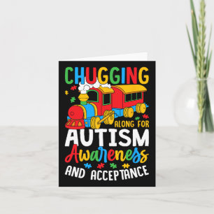 Chugging Along For Autism Awareness Acceptance Tra Card