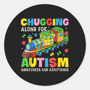 Chugging Along For Autism Awareness Acceptance Tra Classic Round Sticker