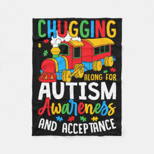 Chugging Along For Autism Awareness Acceptance Tra Fleece Blanket