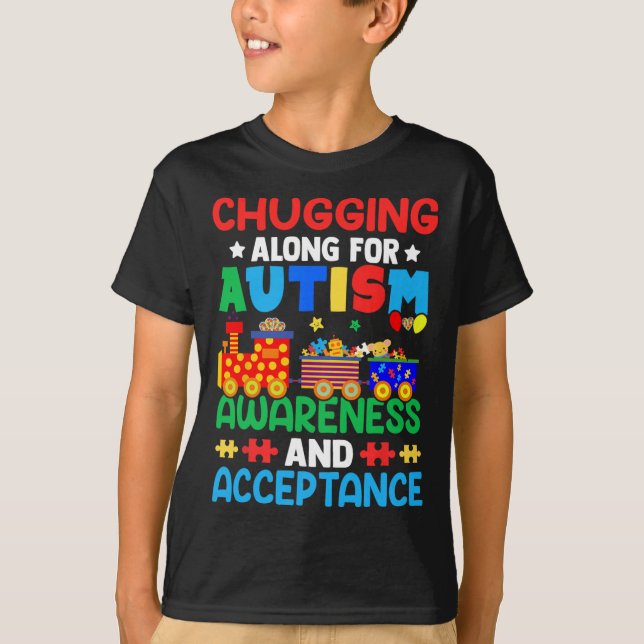 Chugging Along For Autism Day  T-Shirt (Front)