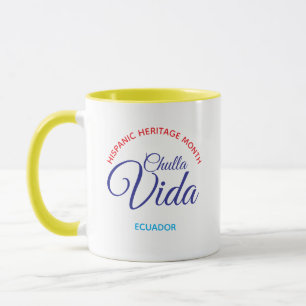 Chulla Vida / Ecuador Mug