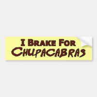 Chupacabra Bumper Sticker