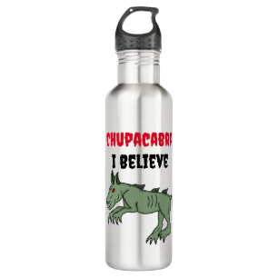 Chupacabra   I Believe  710 Ml Water Bottle