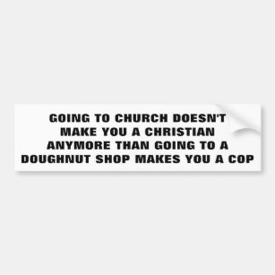 Church Christian Doughnut Shop Cop Bumper Sticker