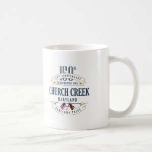 Church Creek, Maryland 150th Anniversary Mug